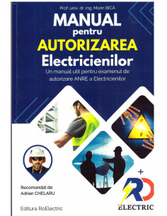 Manual pentru Autorizarea Electricienilor, Editura RoElectric, Varianta Fizica